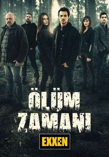 Время умирать /  Olum Zamani (2021) смотреть онлайн турецкий сериал все серии на русском языке